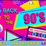 Back to the 90’s Party
