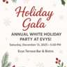 🎄✨ Holiday Gala: Annual White Holiday Party at Evys!  ✨🎄