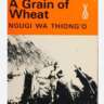 A Grain of Wheat 