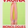 Not "the Vagina Monologues"!