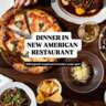 New American Dinner