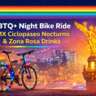 LGBTQ+ Night Bike Ride: CDMX Ciclopaseo Nocturno & Drinks