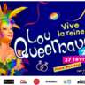 LOU QUEERNAVAL 2026 , Long Live the QUEEN !