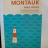 "Montauk" by Max Frisch