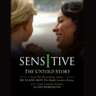 FILM EVENT: “SENSITIVE: THE UNTOLD STORY”