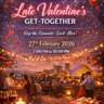 Late Valentine's Get-Together