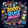 Let's Come Together for the 2000's Quiz Night