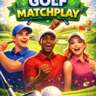 Match Play #2