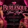 Burlesque Show Night | Invitation Only