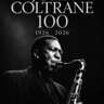 100 Years of JOHN COLTRAINE - Perico Sambeat Quartet