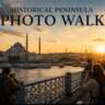 Historical Peninsula Photo Walk