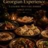 Georgian Experience: 5 Course Pri-Fixe Dinner