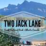 Two Jack Lake Paddle, Potluck Dinner, & Campfire