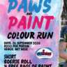 Paws & Colour Run 🐾 Pet Rescue Fundraiser