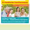 👨‍👩‍👧‍👦 21st Frankfurter Familienmesse 🌸
