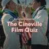 The Cineville Film Quiz