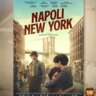 ITALIAN FILM FESTIVAL 2026: NAPOLI-NEW YORK (Naples to New York)