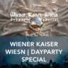 Wiener Kaiser Wiesn | Dayparty Special