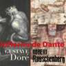 Dante's Inferno: Doré & Rauschenberg PLEASE READ THE FULL TEXT